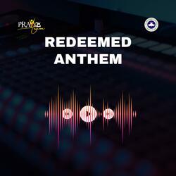 REDEEMED ANTHEM