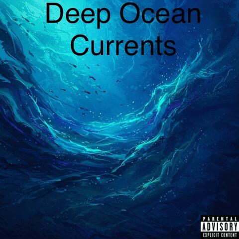 Deep Ocean Currents