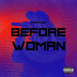 Before Woman