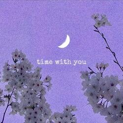 time with you