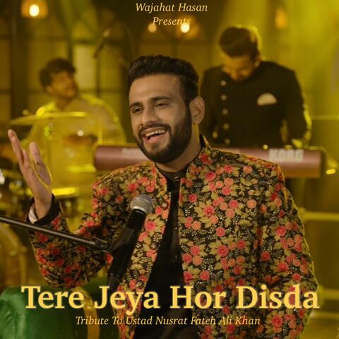 Tere Jeya Hor Disda