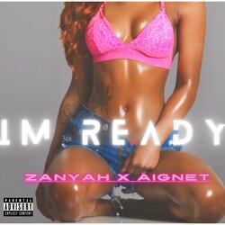 Im Ready (feat. Aignet)