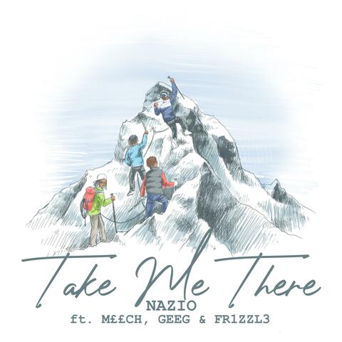 Take Me There (feat. M££CH, GEEG & Fr1zzl3) [#YBL]
