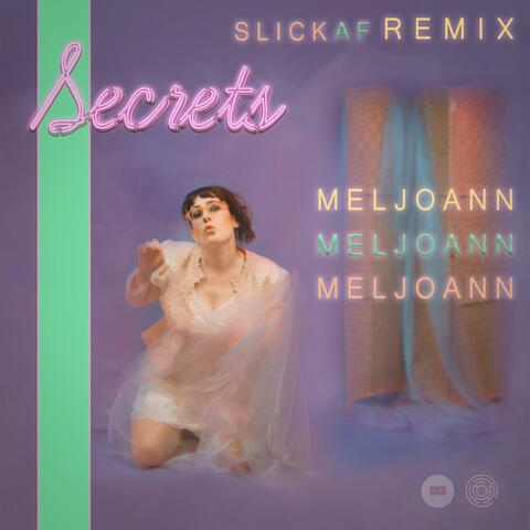 Secrets (Slick AF Mix)