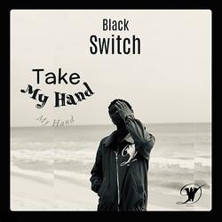 Take My Hand
