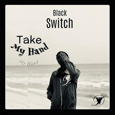 Take My Hand