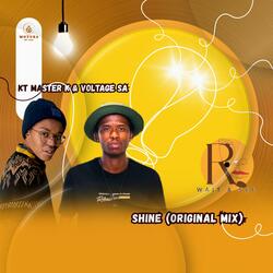 Shine (feat. Voltage SA) (Original Mix)
