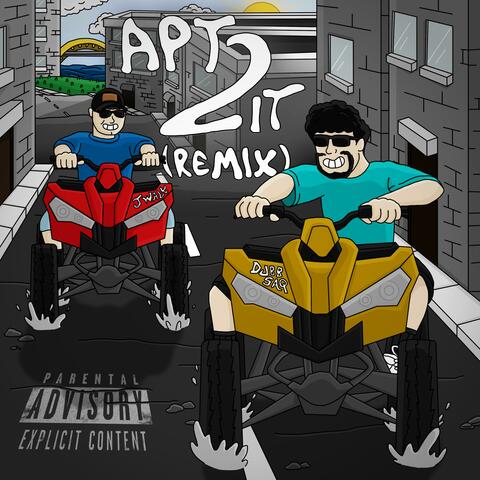 Apt2it (feat. J Walk) [Remix]