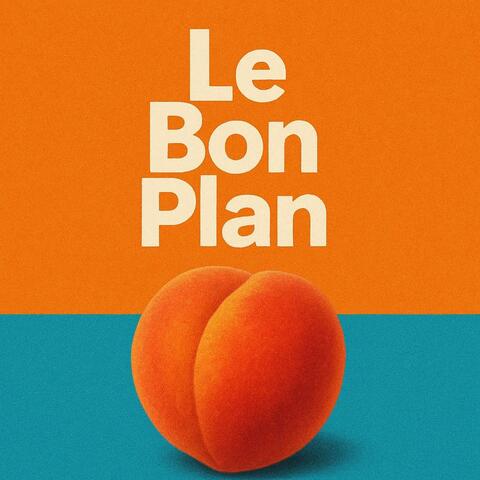 Le Bon Plan (feat. Vincess)