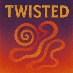 Twisted