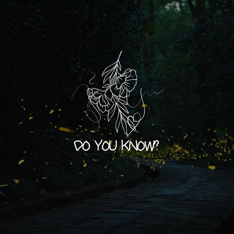 do you know?