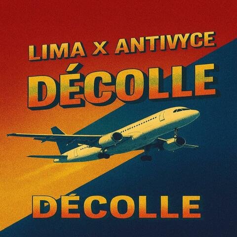 Décolle (feat. Antivyce)