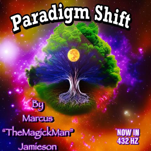 Paradigm Shift