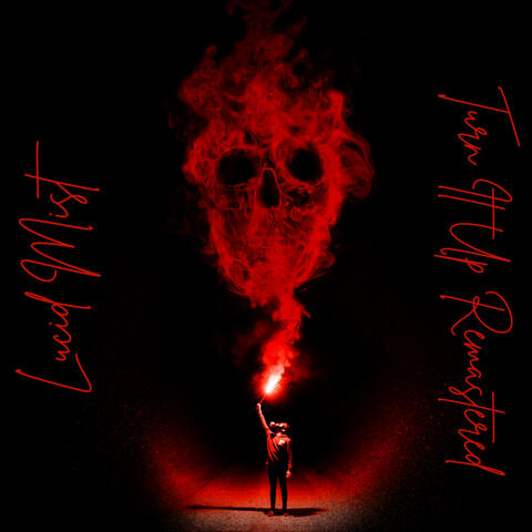 Turn It Up - Remastered