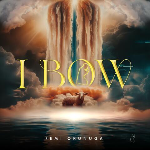 I Bow