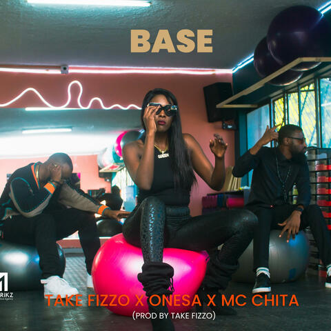Base (feat. Take Fizzo, Onesa & Mc Chita)