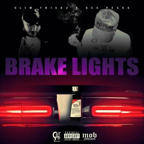 Brakelights (feat. Gee Pesos)