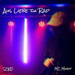 Aus Liebe zu Rap (feat. SCRD)