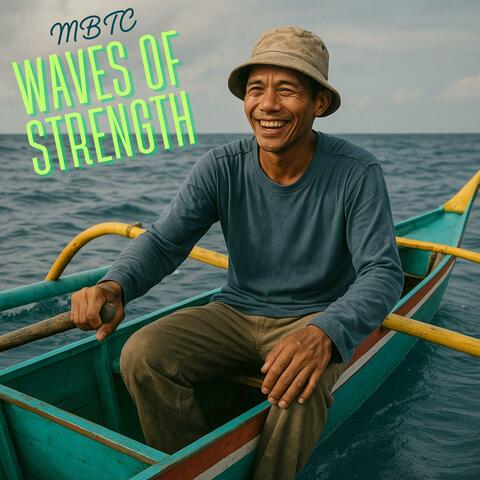 Waves of Strength
