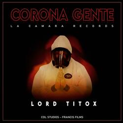CORONAGENTE ACUSTICO (Remaster 2020) (feat. Lord Titox)