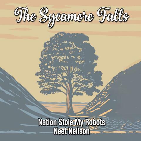The Sycamore Falls (feat. Neet Neilson)
