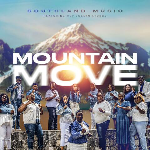 Mountain Move (feat. Rev. Joelyn P Stubbs)