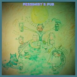 Pessimists Pub (2025 romp)