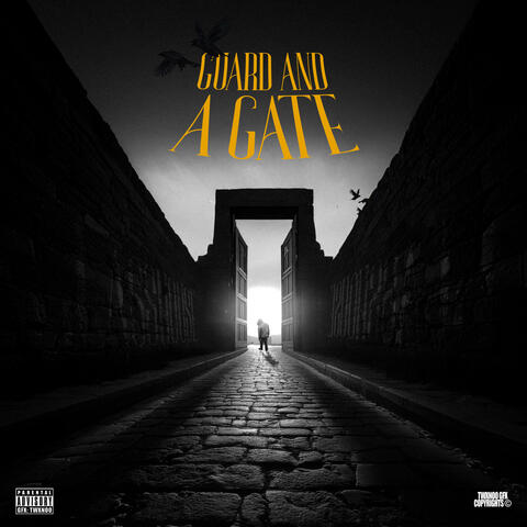 Guard and a Gate
