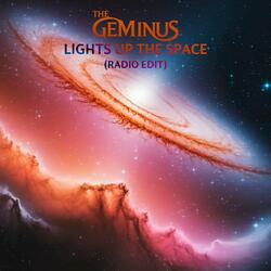 Lights Up the Space (Radio Edit)