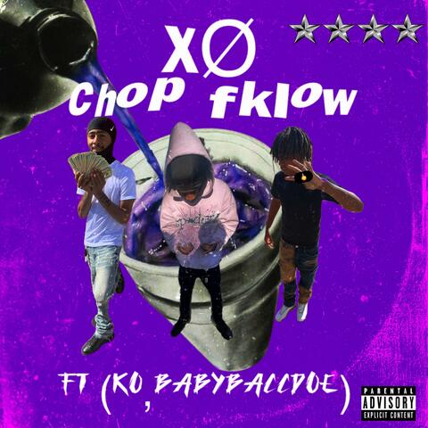 Chop fklow (feat. Babybaccdoe & KO)