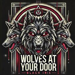 Wolves At Your Door