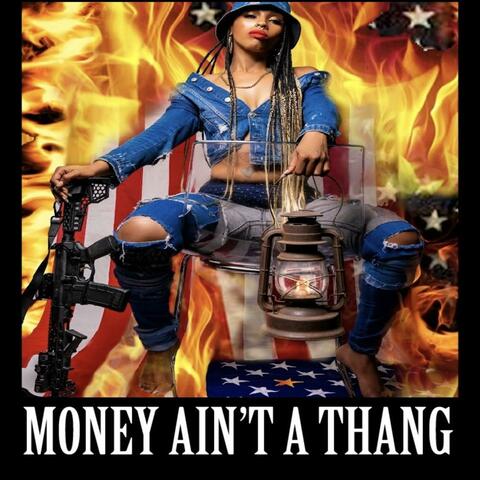 Money Aint A Thang