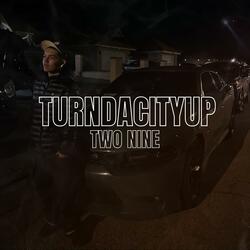 TURNDACITYUP