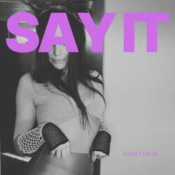Say It