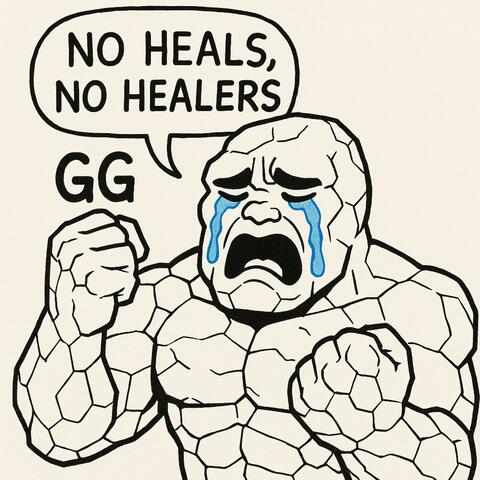 nO hEAls, No hEaLeRs (GG)