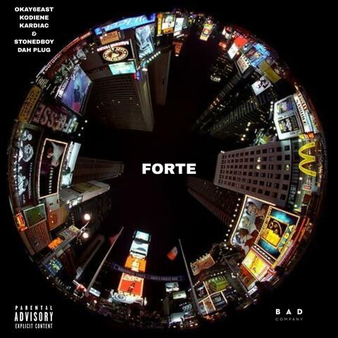 FORTE (feat. Kodeine Kardiac, Stonedboy Dah Plug & Okay6east)