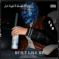 Built Like Me (feat. Gwedo Ratz)