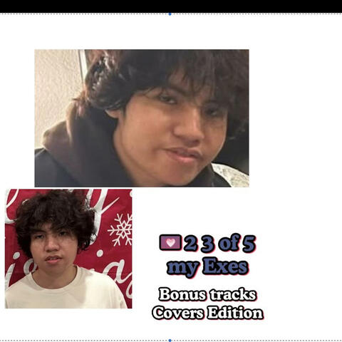 Letter 2 3 of 5 my Exes Bonus tracks Covers Edition