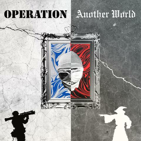 Operation: Another World