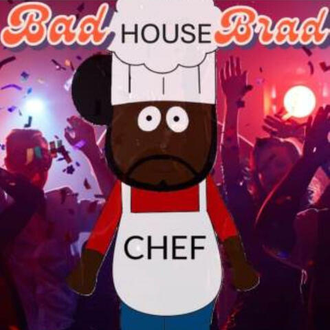 House Chef