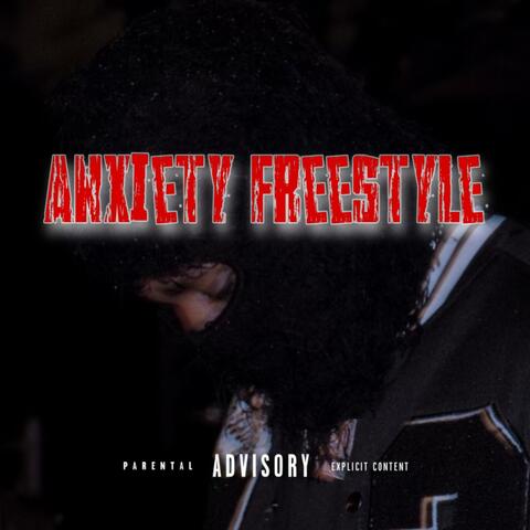 Anxiety Freestyle