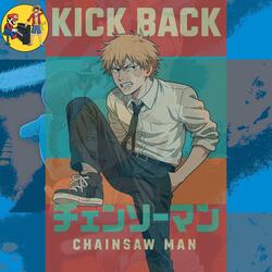 KICK BACK – (Chainsaw Man OP)