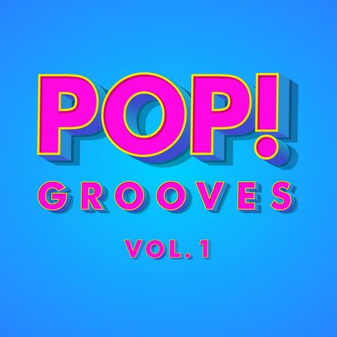 Pop Grooves, Vol. 1