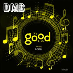 The Good Life (feat. Ledisi)