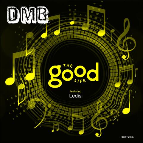 The Good Life (feat. Ledisi)