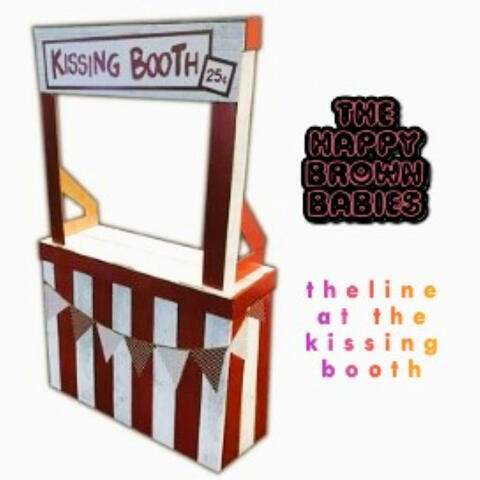 The Line at the Kissing Booth
