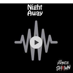 Night Away