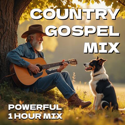 One Hour Powerful Christian Gospel Country Music