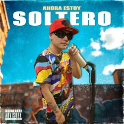 Ahora Estoy Soltero