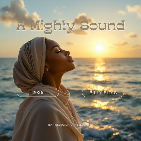 A Mighty Sound